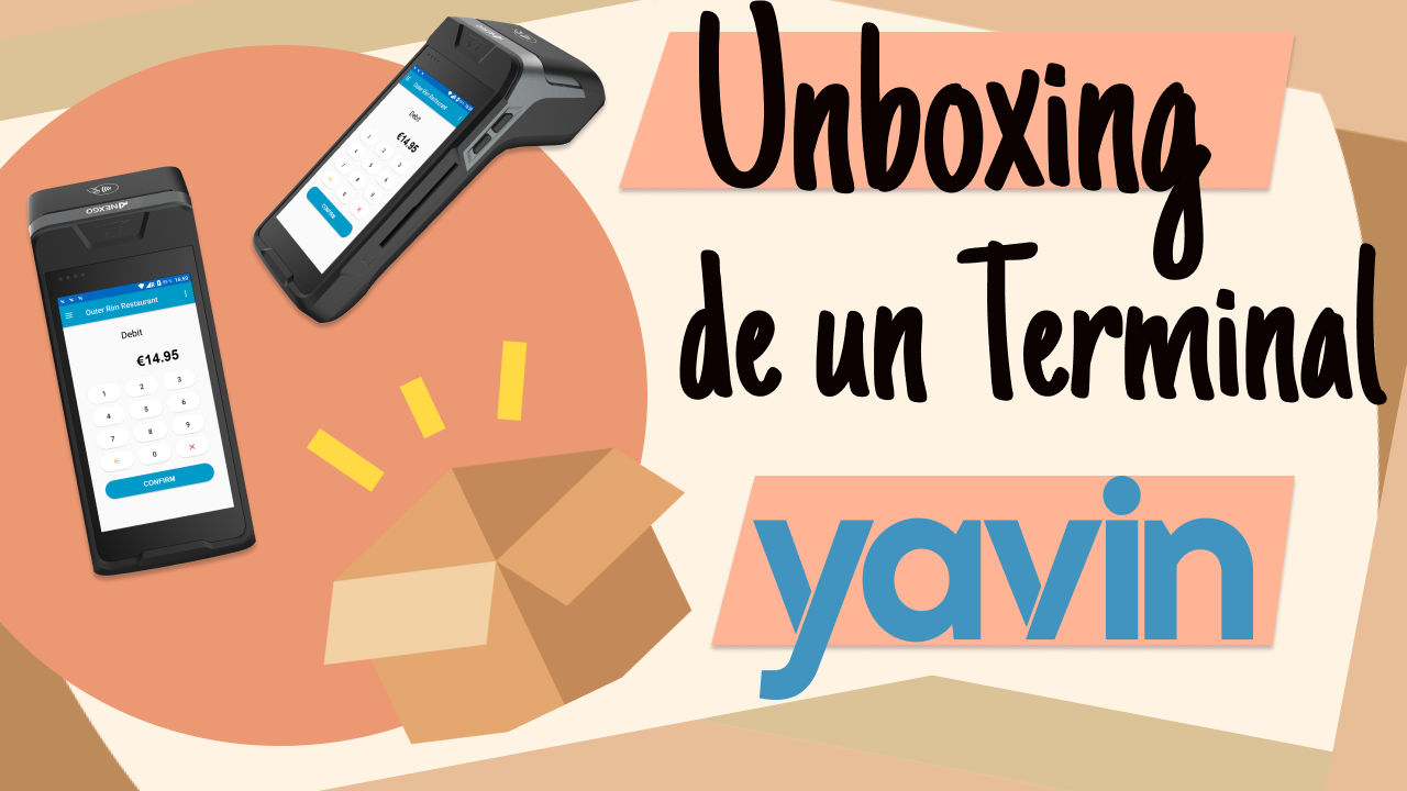 Unboxing Terminal Yavin: El Datáfono Para Negocios Establecidos